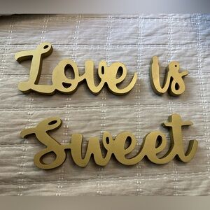 Love Is Sweet Sign